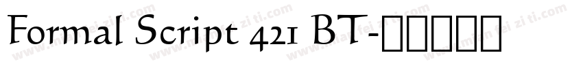 Formal Script 421 BT字体转换